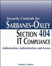 Security Controls for Sarbanes-Oxley Section 404 IT Compliance