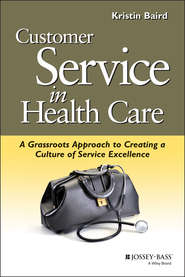 Customer Service in Health Care