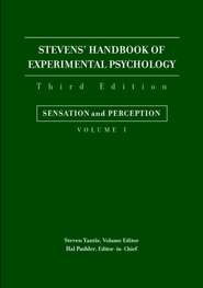 Stevens\' Handbook of Experimental Psychology, Sensation and Perception
