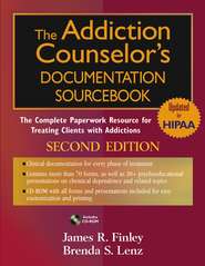 The Addiction Counselor\'s Documentation Sourcebook