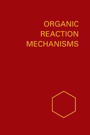 Organic Reaction Mechanisms 1984