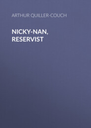 Nicky-Nan, Reservist