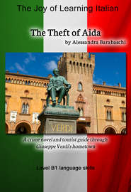 The Theft of Aida - Language Course Italian Level B1