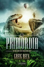 PRIMORDIA 2 – Die Rückkehr zur vergessenen Welt