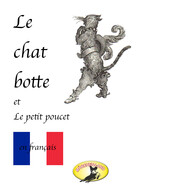Contes de fées en français, Le chat botté \/ Le petit poucet
