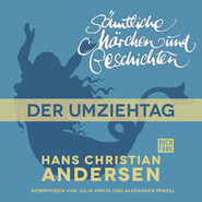H. C. Andersen: Sämtliche Märchen und Geschichten, Der Umziehtag