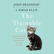The Trainable Cat - A Practical Guide to Making Life Happier for You and Your Cat (Unabridged)