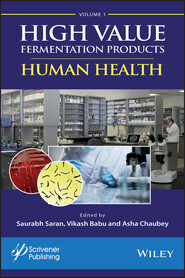 High Value Fermentation Products, Volume 1