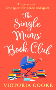 The Single Mums’ Book Club