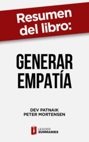 Resumen del libro \"Generar empatía\" de Dev Patnaik