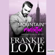 Mountain Manhattan - Mountain Man in the Big City (Unabridged)