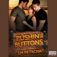 Pushin\' Buttons - The Boot Knockers Ranch, Book 1 (Unabridged)