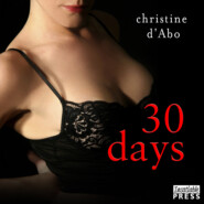 30 Days - The 30, Book 1 (Unabridged)
