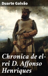 Chronica de el-rei D. Affonso Henriques