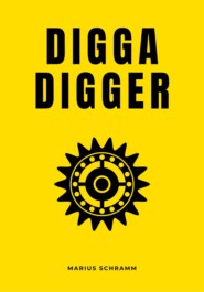 DIGGA DIGGER