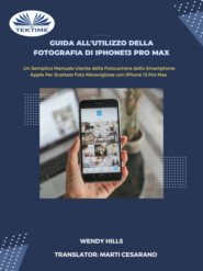 Guida All\'Utilizzo Della Fotografia Di IPhone13 Pro Max