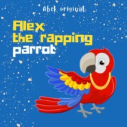 Alex the Rapping Parrot, Season 1, Episode 3: The Talent Show