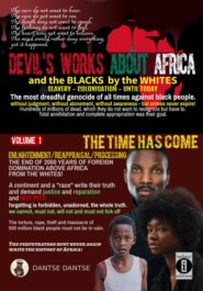 Devil\'s works about Africa and the \"blacks\" by the whites