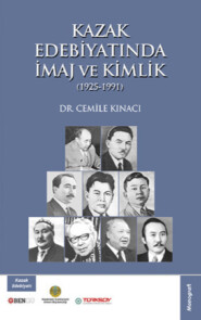 Kazak Edebiyatında İmaj ve Kimlik