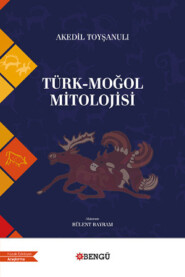 Türk-Moğol Mitolojisi