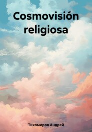 Cosmovisión religiosa