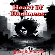 Heart of Darkness (Unabridged)