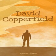 David Copperfield (Unabridged)