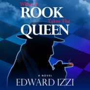 When A Rook Takes The Queen (Unabridged)