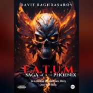 F.A.T.U.M Saga of the Phoenix