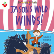 Jason\'s Wild Winds - Hopeless Heroes, Book 6 (Unabridged)