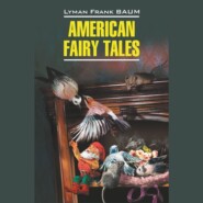 American Fairy Tales \/ Американские волшебные сказки