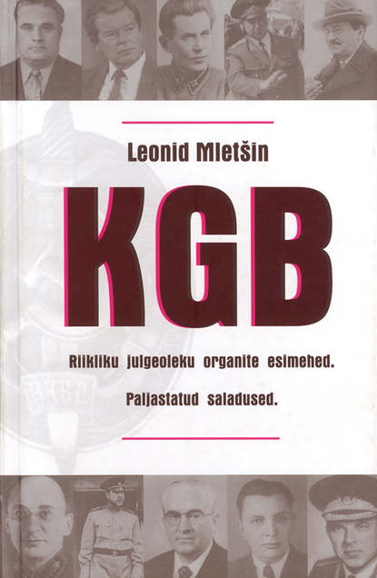 Leonid Mletšin - KGB