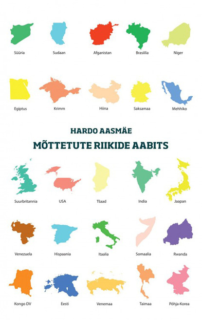 Hardo Aasmäe - Mõttetute riikide aabits