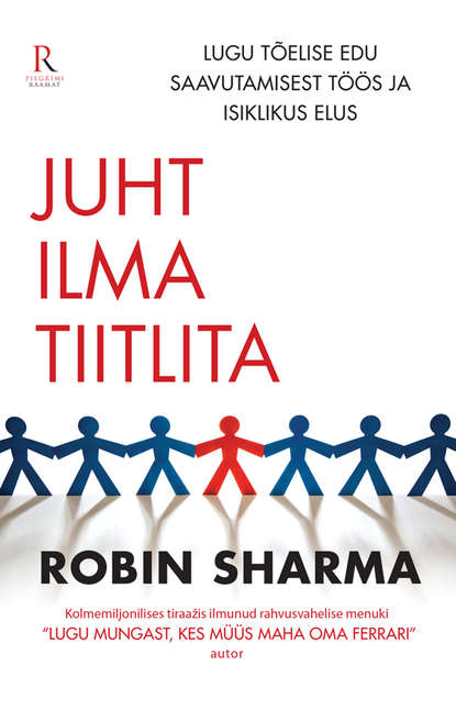 Robin Sharma - Juht ilma tiitlita