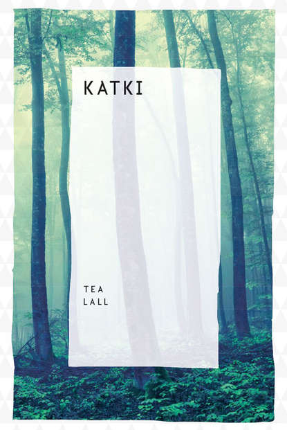 Tea Lall - Katki