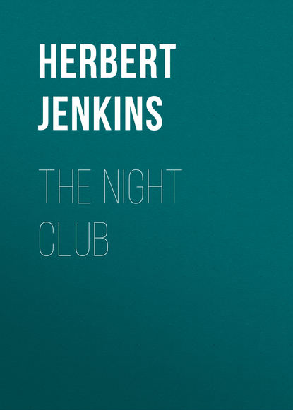 Jenkins Herbert George — The Night Club