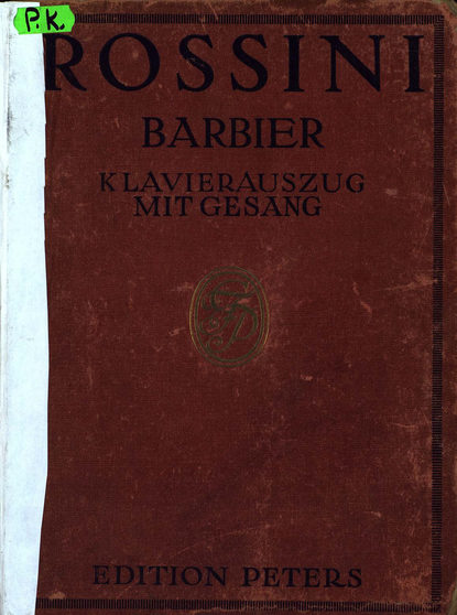 Gioachino Rossini — Der Barbier von Sevilla