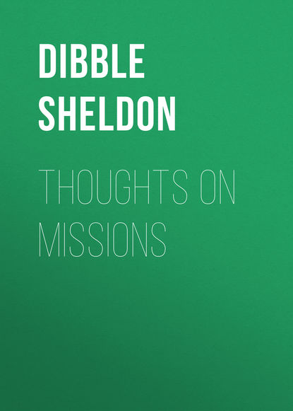 Thoughts on Missions (Dibble Sheldon). 