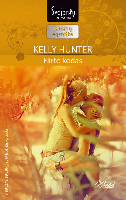 Kelly Hunter - Flirto kodas