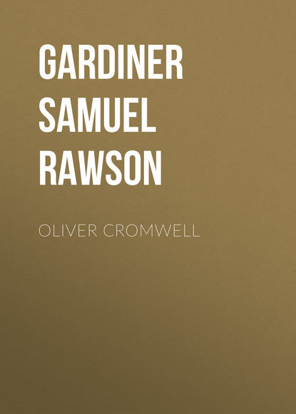 Oliver Cromwell (Gardiner Samuel Rawson). 