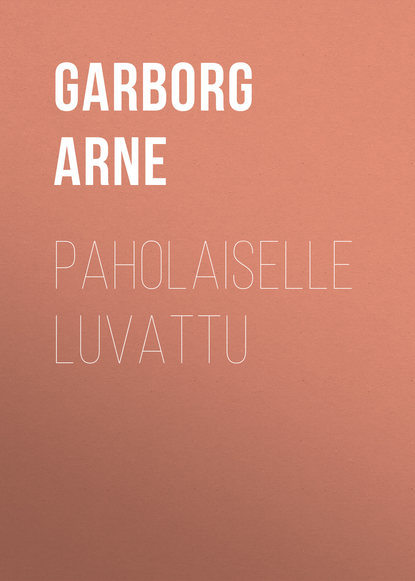 Paholaiselle luvattu (Garborg Arne). 