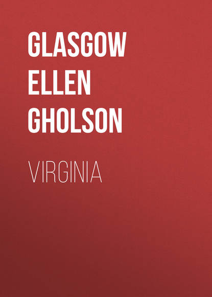 Virginia (Glasgow Ellen Anderson Gholson). 