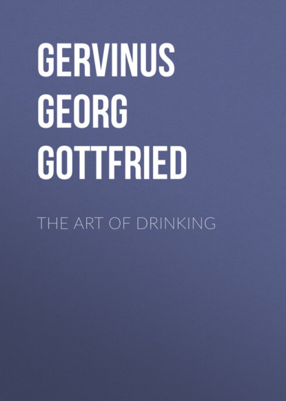 The Art of Drinking (Gervinus Georg Gottfried). 