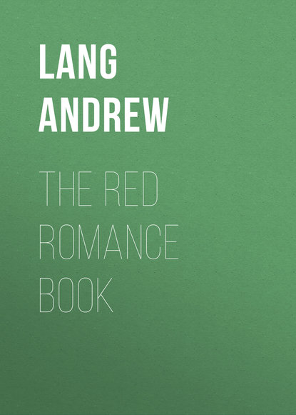 The Red Romance Book (Lang Andrew). 