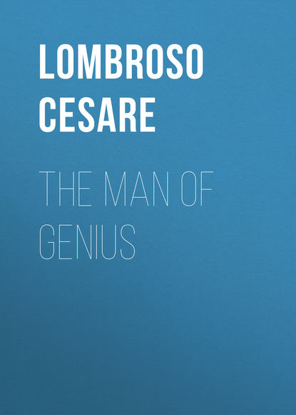 The Man of Genius (Lombroso Cesare). 