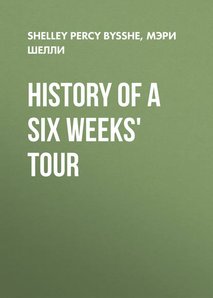 Мэри Шелли — History of a Six Weeks' Tour