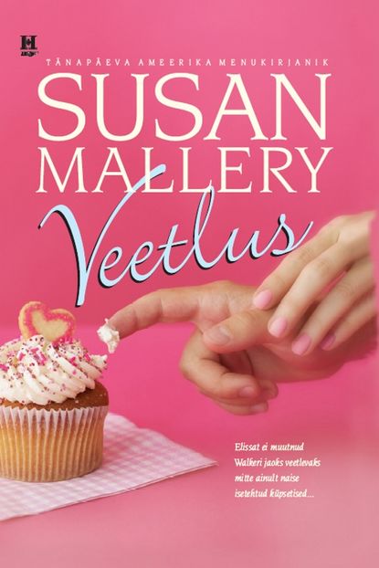 Susan Mallery — Veetlus. Buchanani sarja II raamat