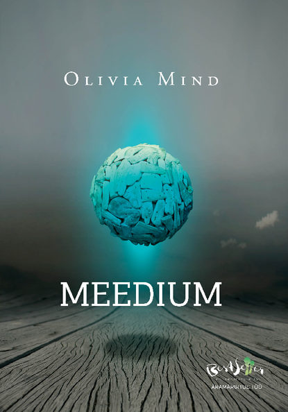 Olivia Mind - Meedium