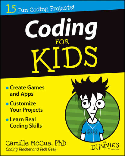 Camille McCue - Coding For Kids For Dummies
