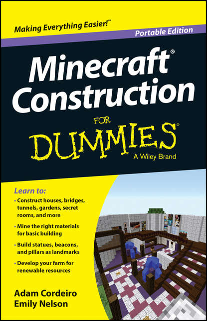 Adam  Cordeiro - Minecraft Construction For Dummies